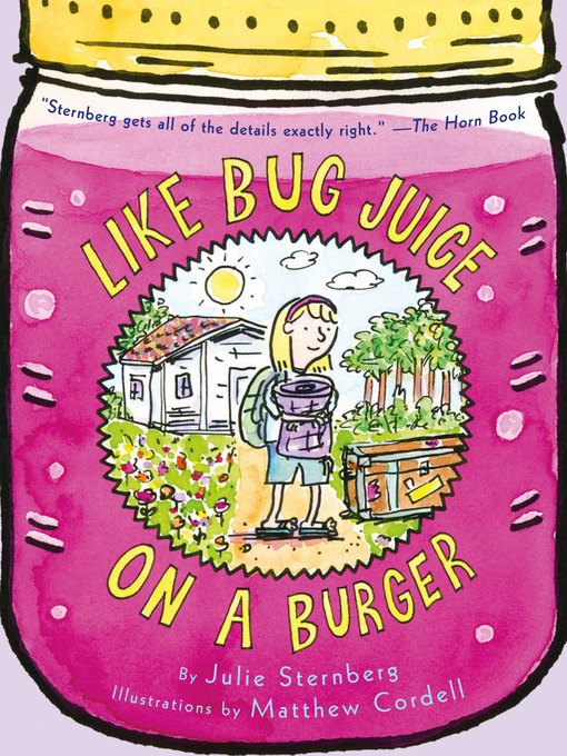 Title details for Like Bug Juice on a Burger by Julie Sternberg - Wait list